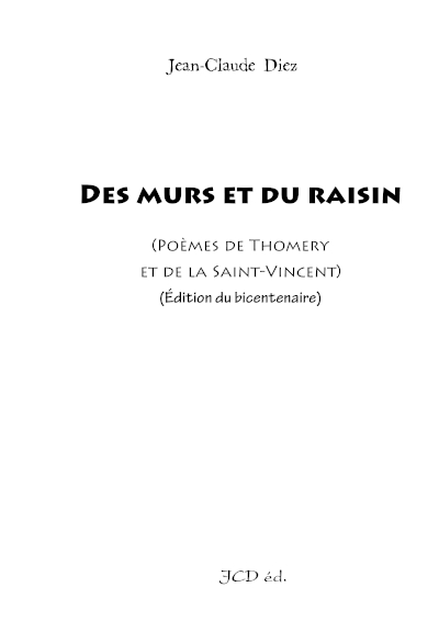 recueils, Des murs et du raisin, poèmes de Thomery et de la Saint-Vincent